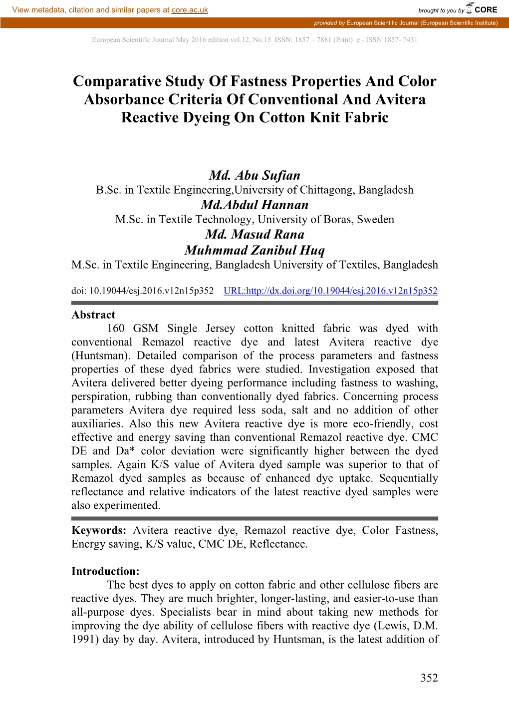 Comparative Study of Fastness Properties and Color Absorbance Criteria of Conventional and Avitera Reactive Dyeing on Cotton Knit Fabric