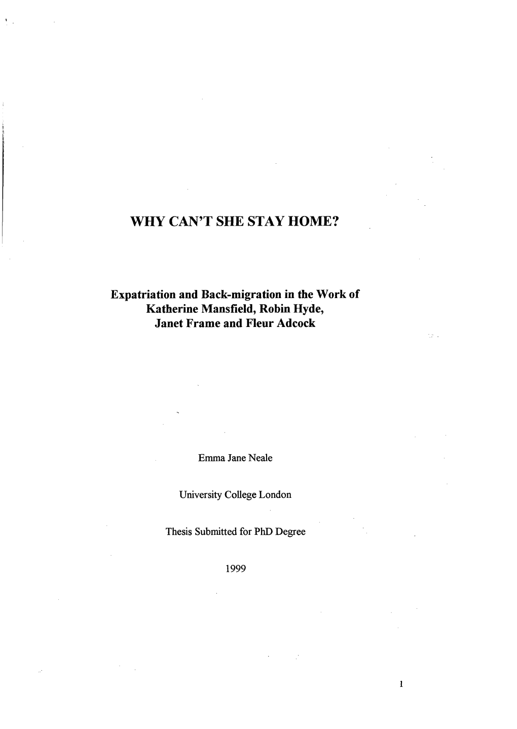 Why Can't She Stay Home? Expatriation and Back-Migration in the Work Of