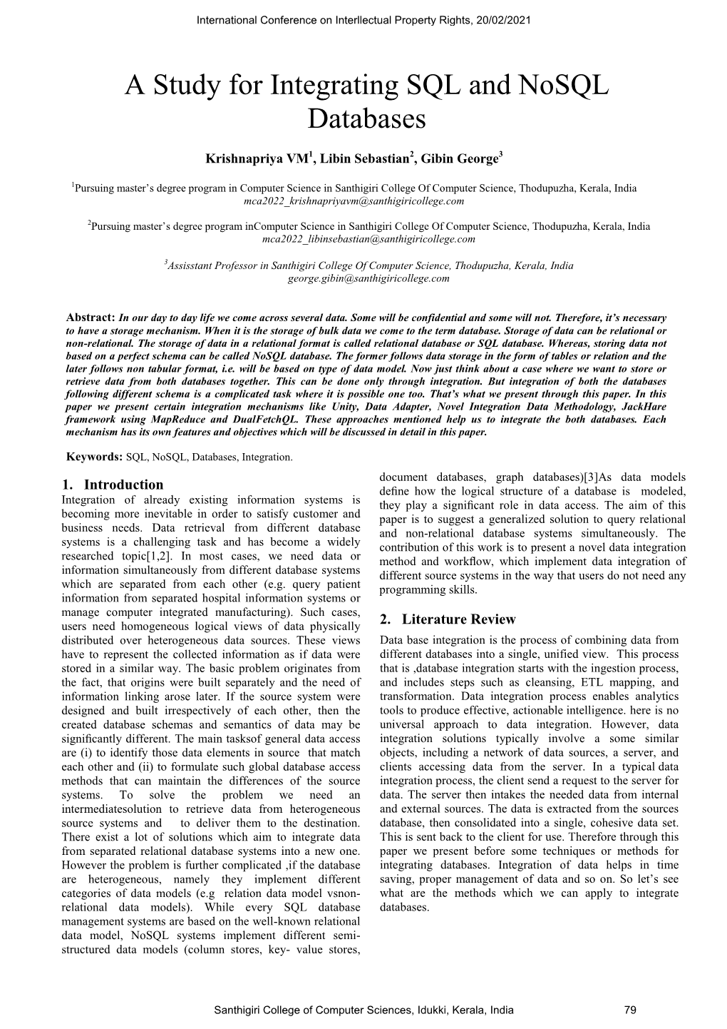 A Study for Integrating SQL and Nosql Databases