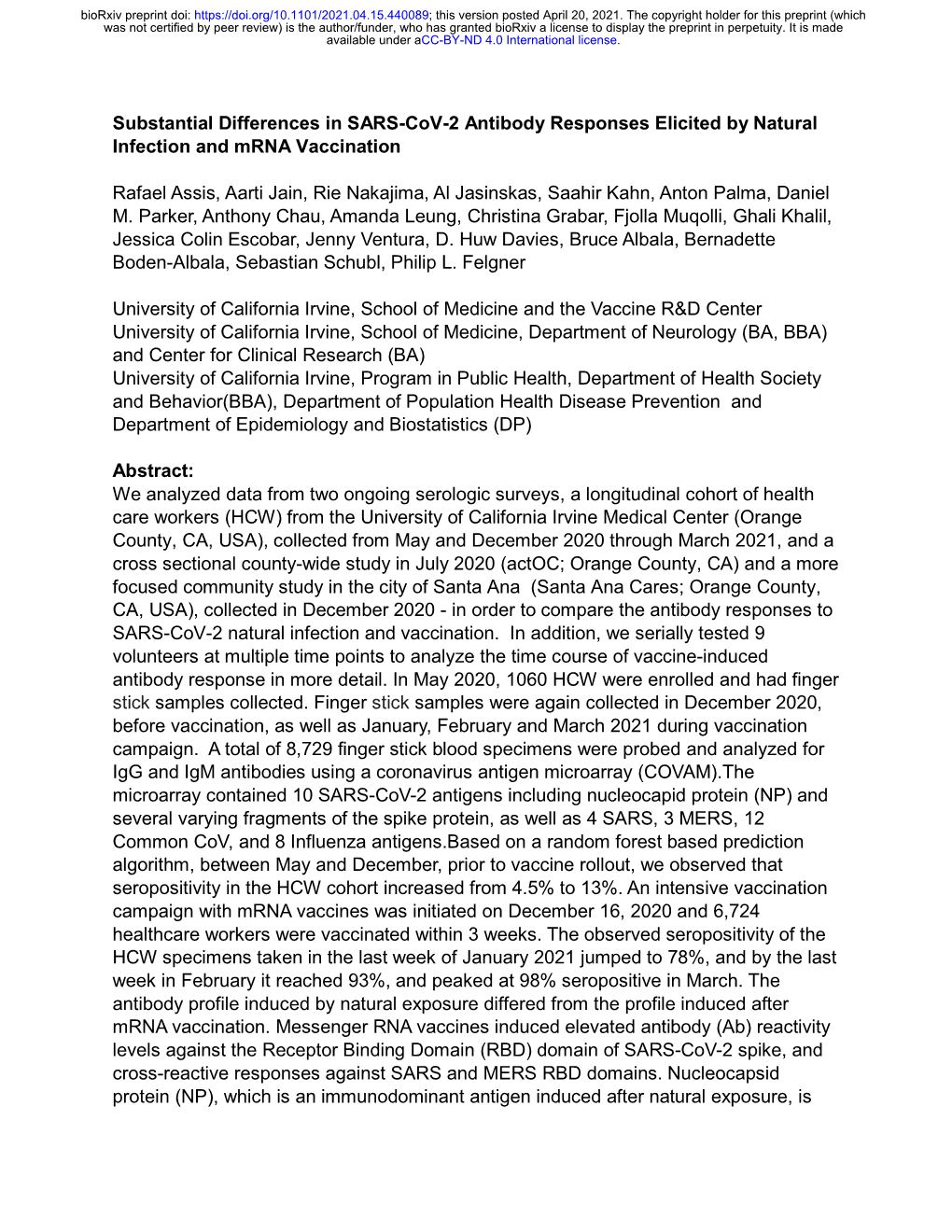 Substantial Differences in SARS-Cov-2 Antibody Responses Elicited by Natural Infection and Mrna Vaccination