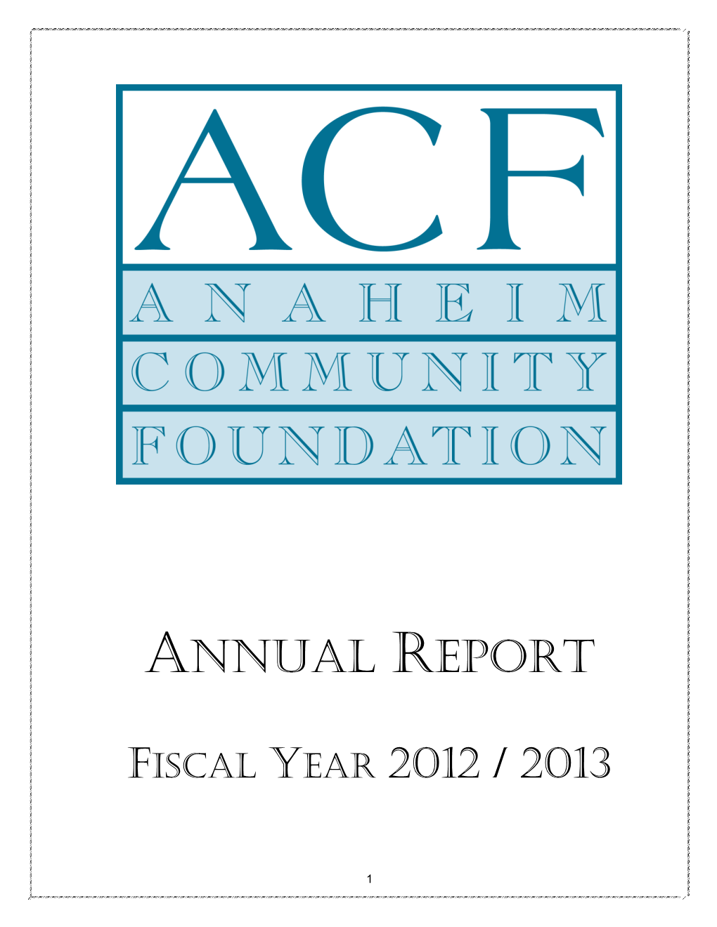 ANAHEIM COMMUNITY FOUNDATION Board of Directors