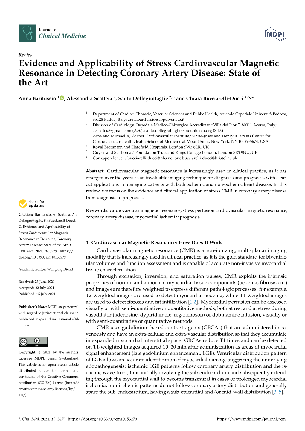 Evidence and Applicability of Stress Cardiovascular Magnetic Resonance in Detecting Coronary Artery Disease: State of the Art