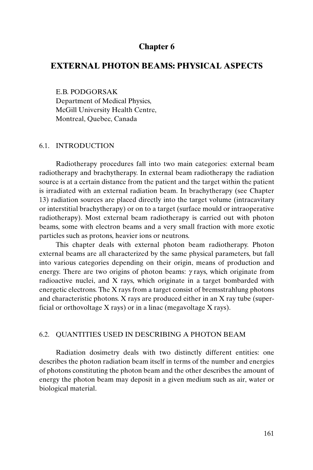 Chapter 6 EXTERNAL PHOTON BEAMS