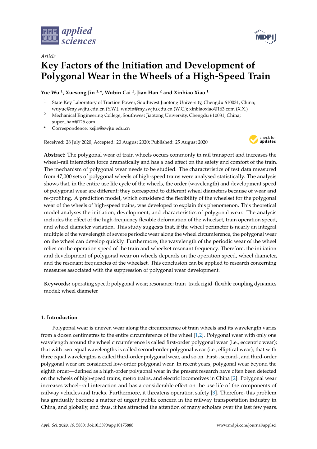 Key Factors of the Initiation and Development of Polygonal Wear in the Wheels of a High-Speed Train