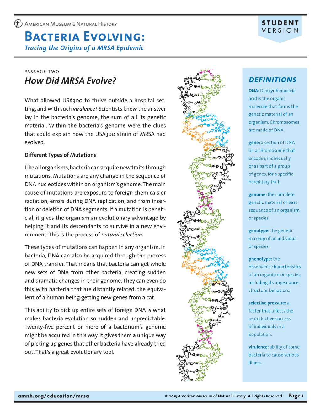 Bacteria Evolving: Tracing the Origins of a MRSA Epidemic