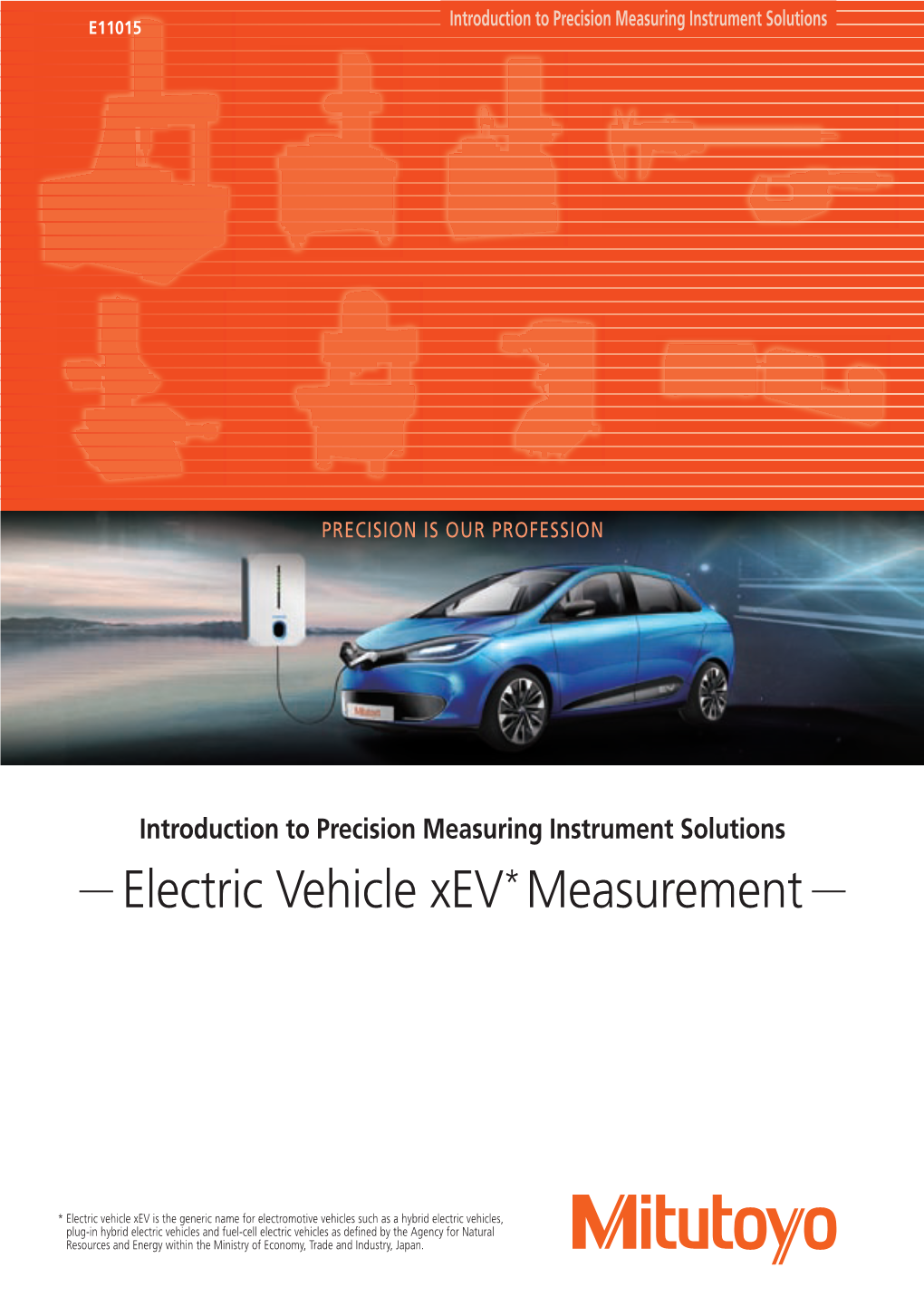 — Electric Vehicle Xev*Measurement—