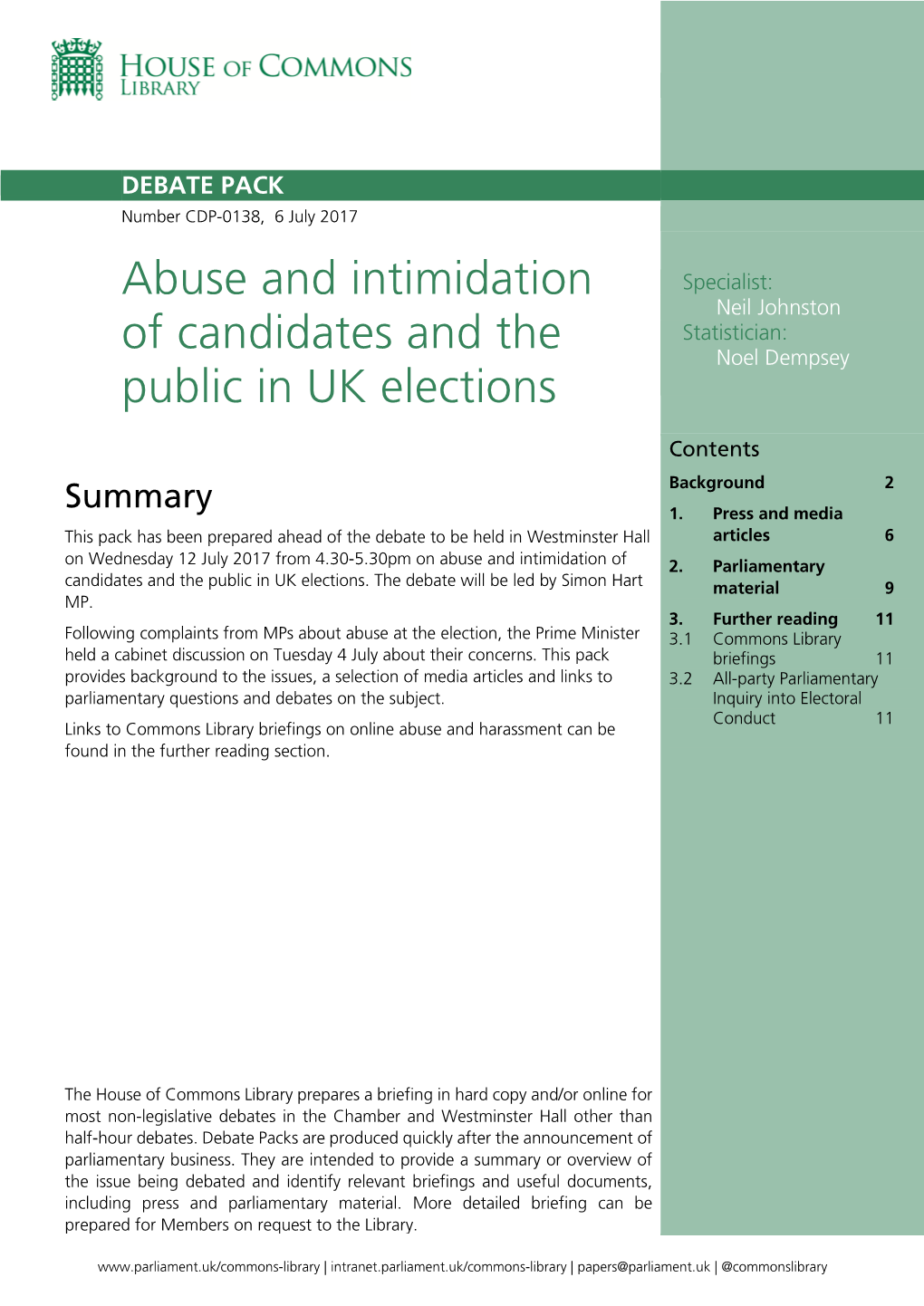 Abuse and Intimidation of Candidates and the Public in UK Elections 3