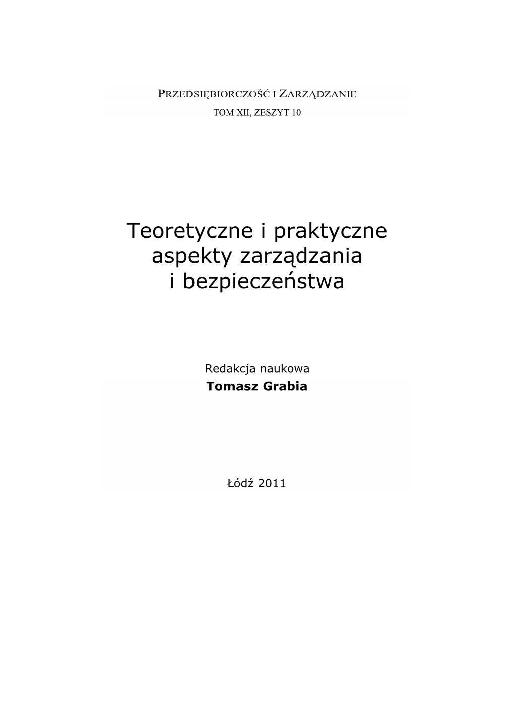 Teoretyczne I Praktyczne Aspekty Zarządzania I Bezpieczeństwa