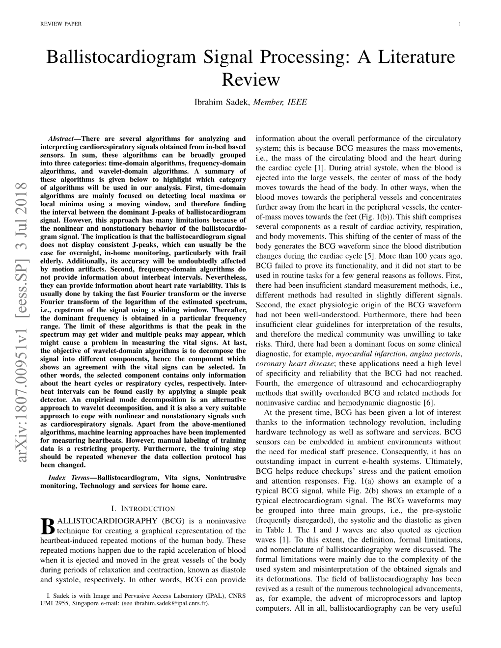 Ballistocardiogram Signal Processing: a Literature Review Ibrahim Sadek, Member, IEEE