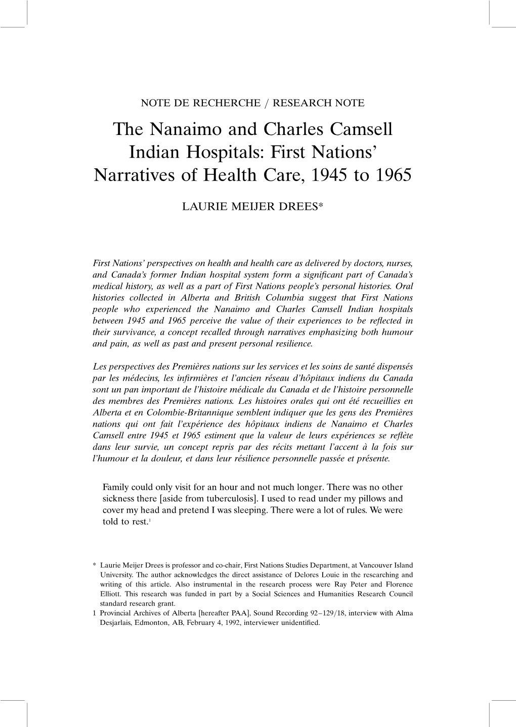 The Nanaimo and Charles Camsell Indian Hospitals: First Nations’ Narratives of Health Care, 1945 to 1965