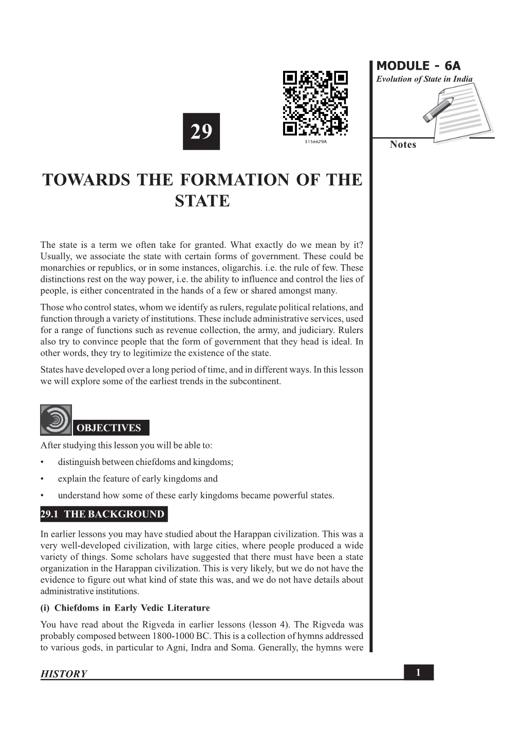 29A. Towards Formation of State