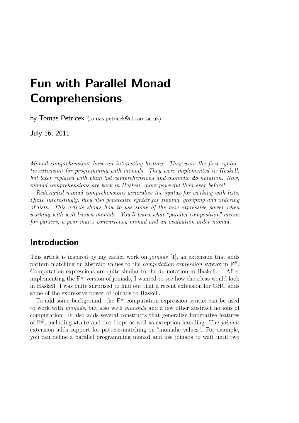 Fun with Parallel Monad Comprehensions by Tomas Petricek Htomas.Petricek@Cl.Cam.Ac.Uki