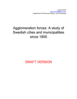 Agglomeration Forces: a Study of Swedish Cities and Municipalities Since 1800