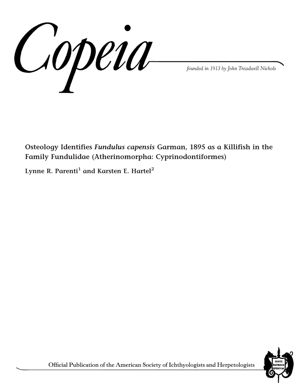 Osteology Identifies Fundulus Capensis Garman, 1895 As a Killifish in the Family Fundulidae (Atherinomorpha: Cyprinodontiformes)