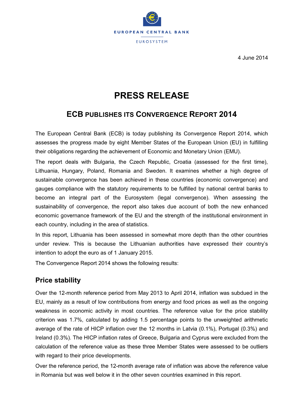 Ecb Publishes Its Convergence Report 2014