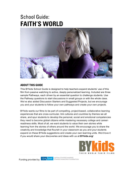 Bykids School Guide: FAITH's WORLD