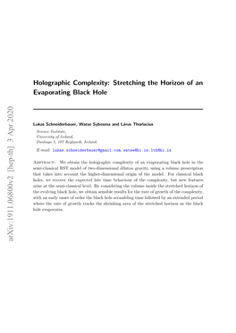Holographic Complexity: Stretching the Horizon of an Evaporating Black Hole
