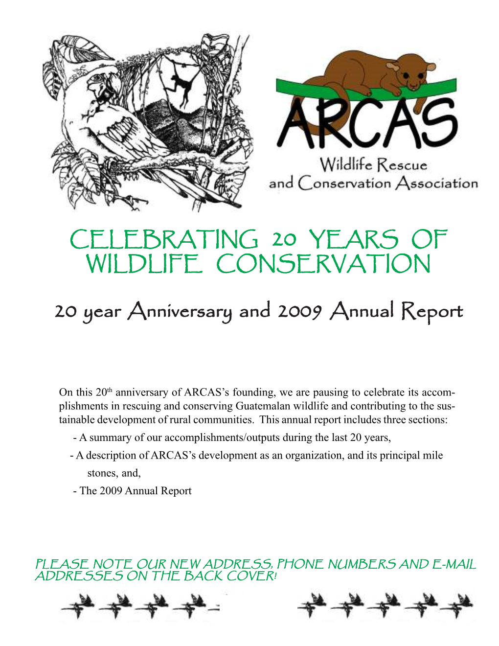 Celebrating 20 Years of Wildlife Conservation