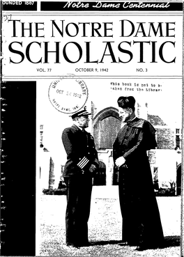 Notre Dame Scholastic, Vol. 77, No. 03 -- 9 October 1942