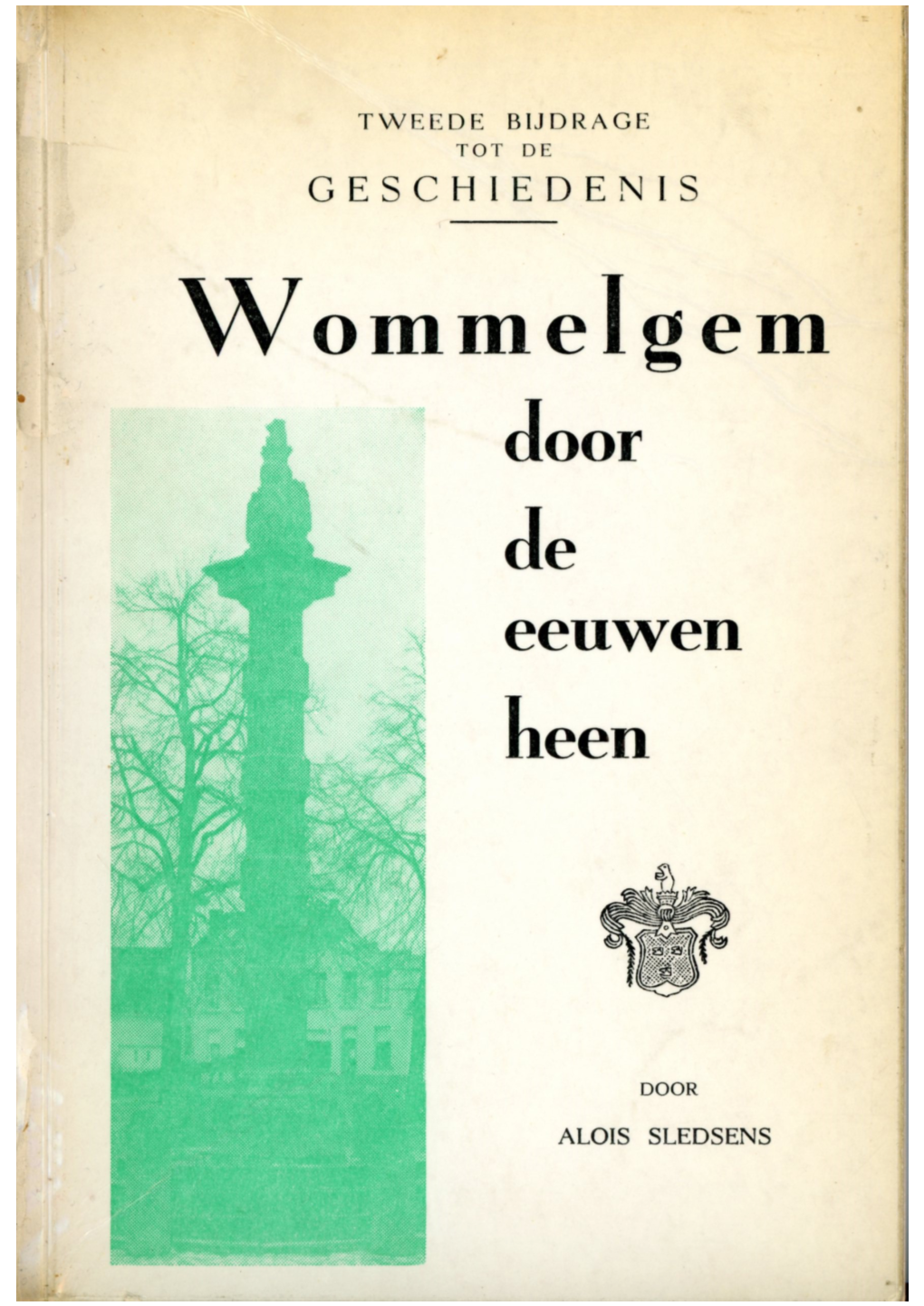 Wommelgem Door De Eeuwen Heen