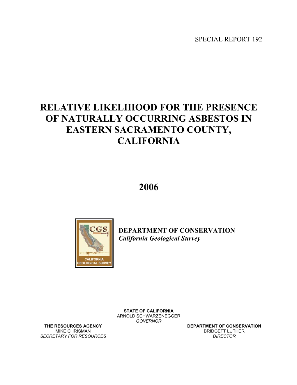 Relative Likelihood for the Presence of Naturally Occurring Asbestos in Eastern Sacramento County, California