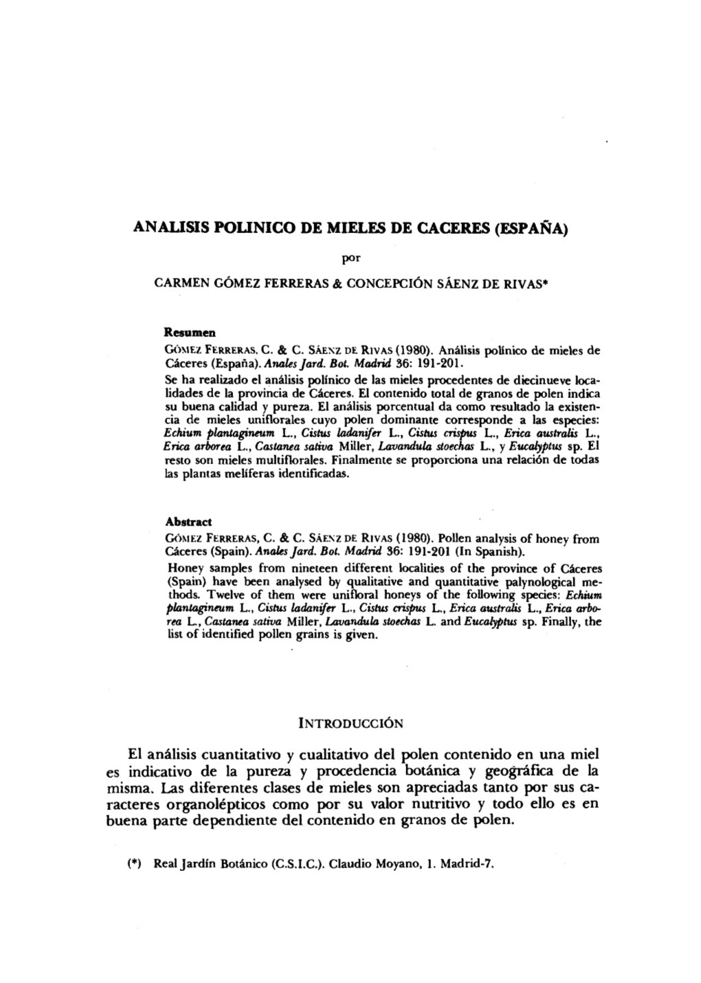 ANÁLISIS POLÍNICO DE MIELES DE CÁCERES (ESPAÑA) Por CARMEN GÓMEZ FERRERAS & CONCEPCIÓN SÁENZ DE RIVAS*