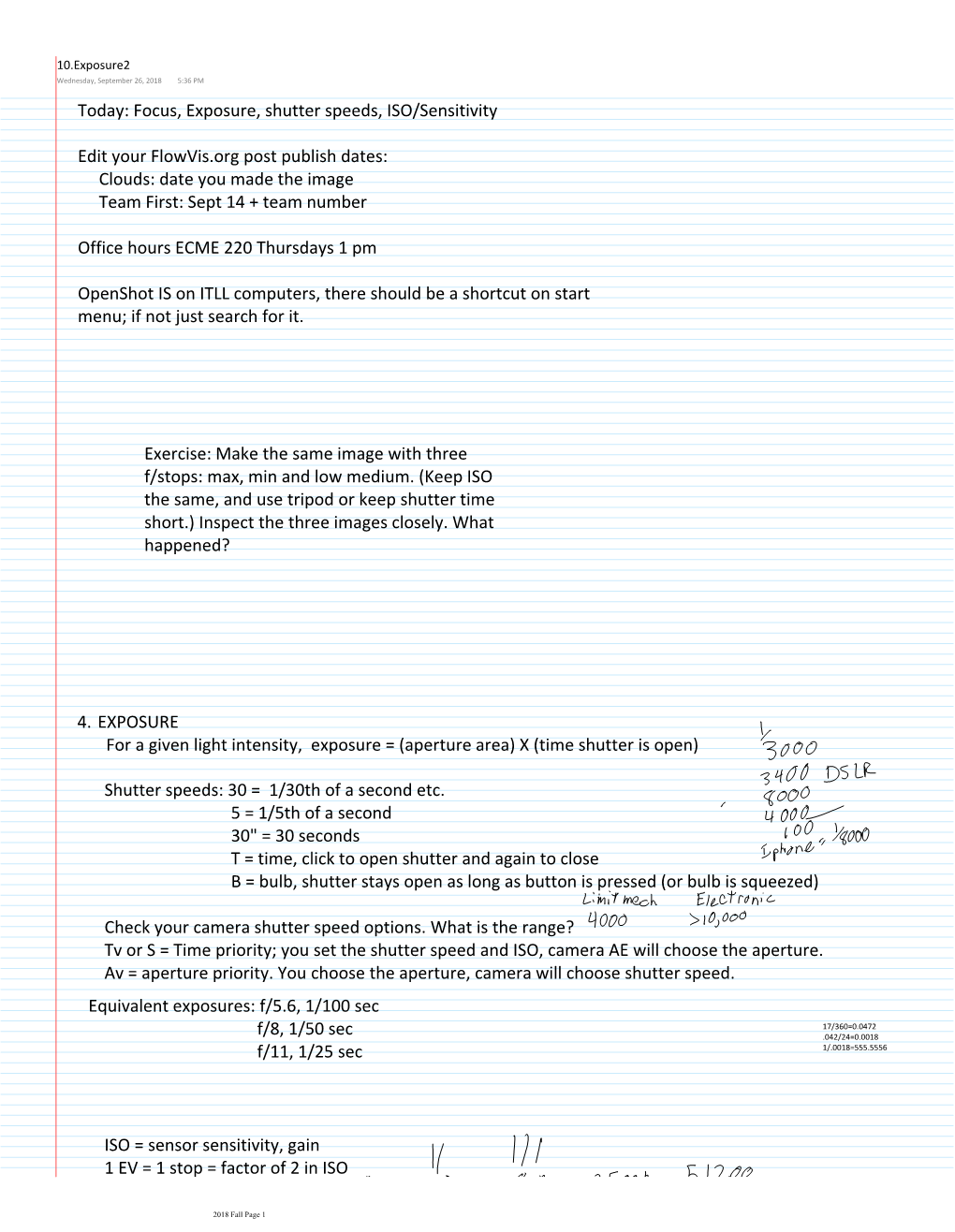 EXPOSURE 4. for a Given Light Intensity, Exposure = (Aperture Area