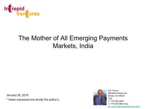 The Mother of All Emerging Payments Markets, India