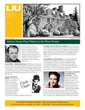 Hutton House Pays Tributes to the Silver Screen