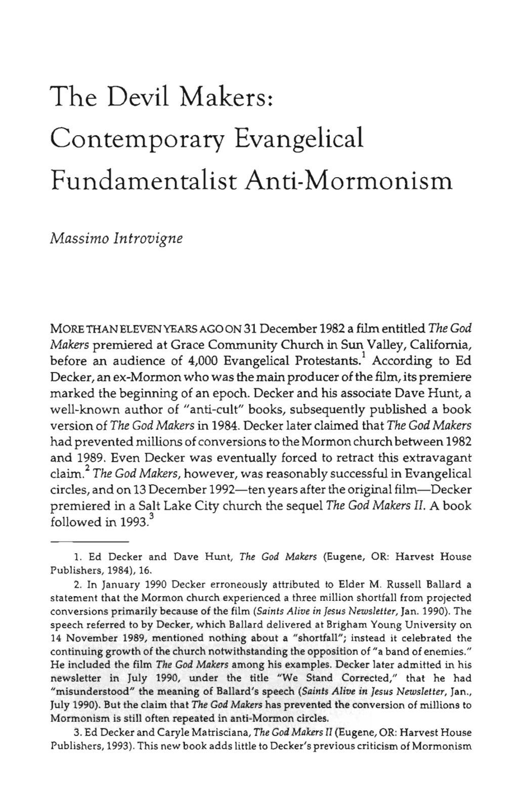 The Devil Makers: Contemporary Evangelical Fundamentalist Anti-Mormonism