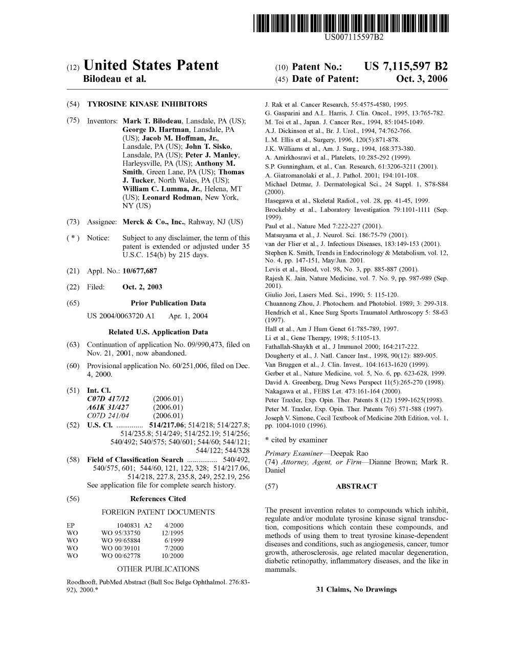 (12) United States Patent (10) Patent No.: US 7,115,597 B2 Bilodeau Et Al