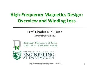 High-Frequency Magnetics Design Overview and Winding Loss.Pdf