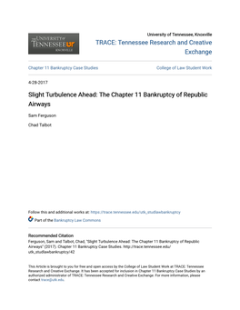 Slight Turbulence Ahead: the Chapter 11 Bankruptcy of Republic Airways