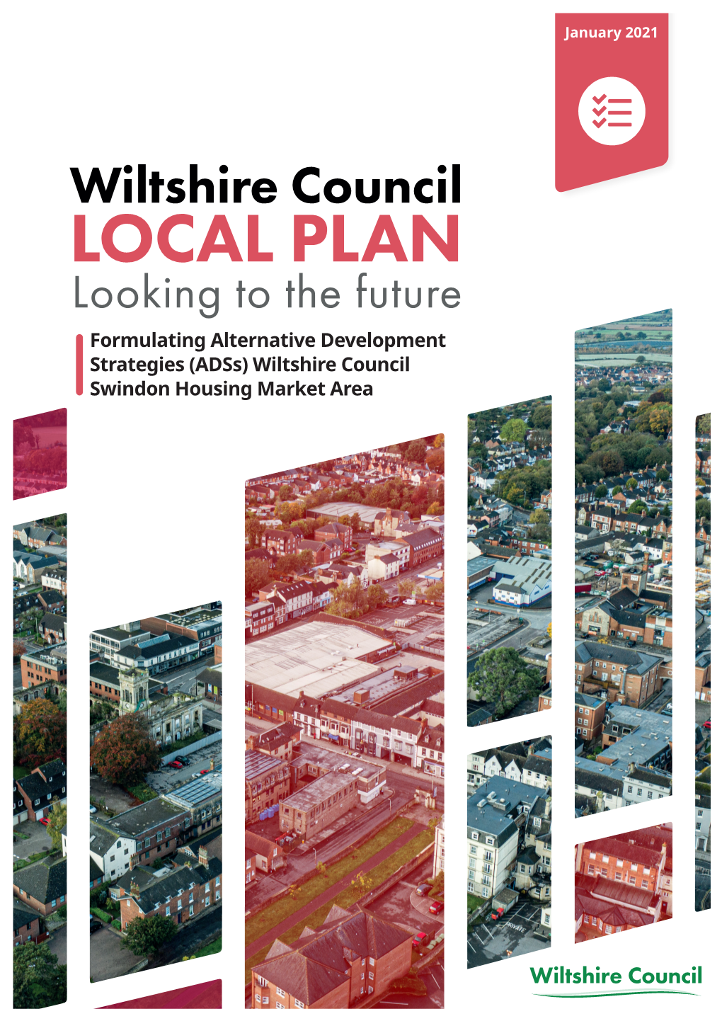 Formulating Alternative Development Strategies (Adss) Wiltshire Council Swindon Housing Market Area