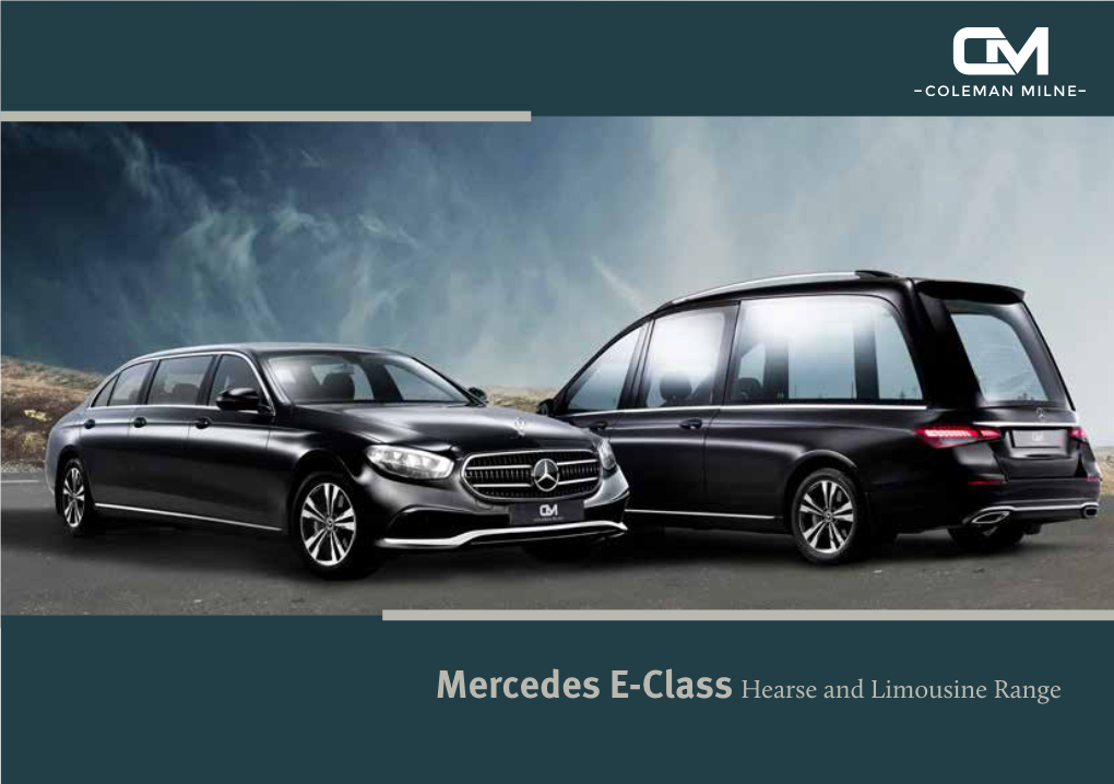 Mercedes E-Class Hearse and Limousine Range Our Mercedes E-Class Vehicles Are the Embodiment of Clean, Modern Elegance