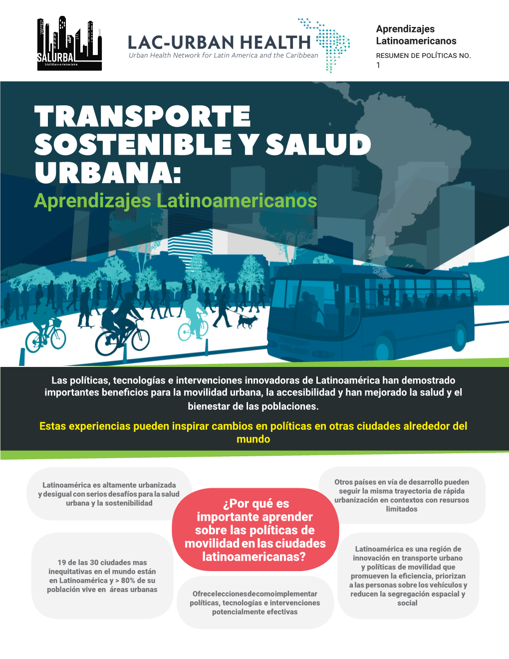 TRANSPORTE SOSTENIBLE Y SALUD URBANA: Aprendizajes Latinoamericanos