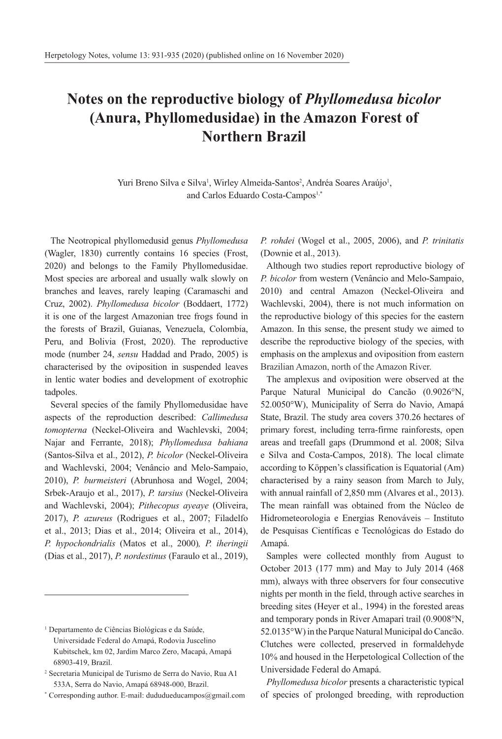 Notes on the Reproductive Biology of Phyllomedusa Bicolor (Anura, Phyllomedusidae) in the Amazon Forest of Northern Brazil