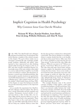 Implicit Cognition in Health Psychology Why Common Sense Goes out the Window