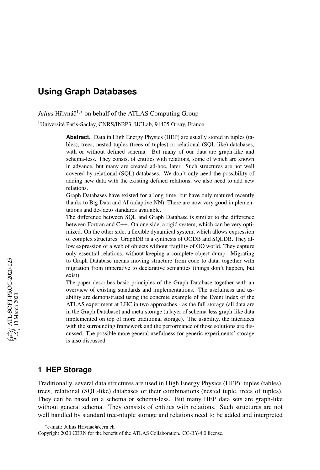 Using Graph Databases, We Are Moving Essential Structure from Code to Data, Together with a Migration from an Imperative to a Declarative Coding Semantics