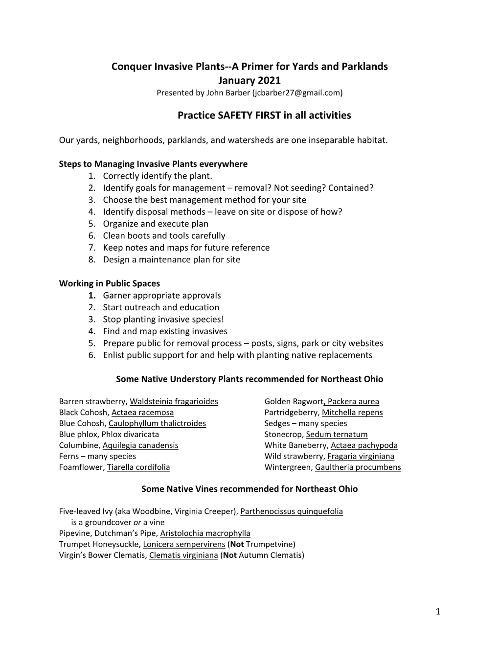 Conquer Invasive Plants--A Primer for Yards and Parklands January 2021 Presented by John Barber (Jcbarber27@Gmail.Com)