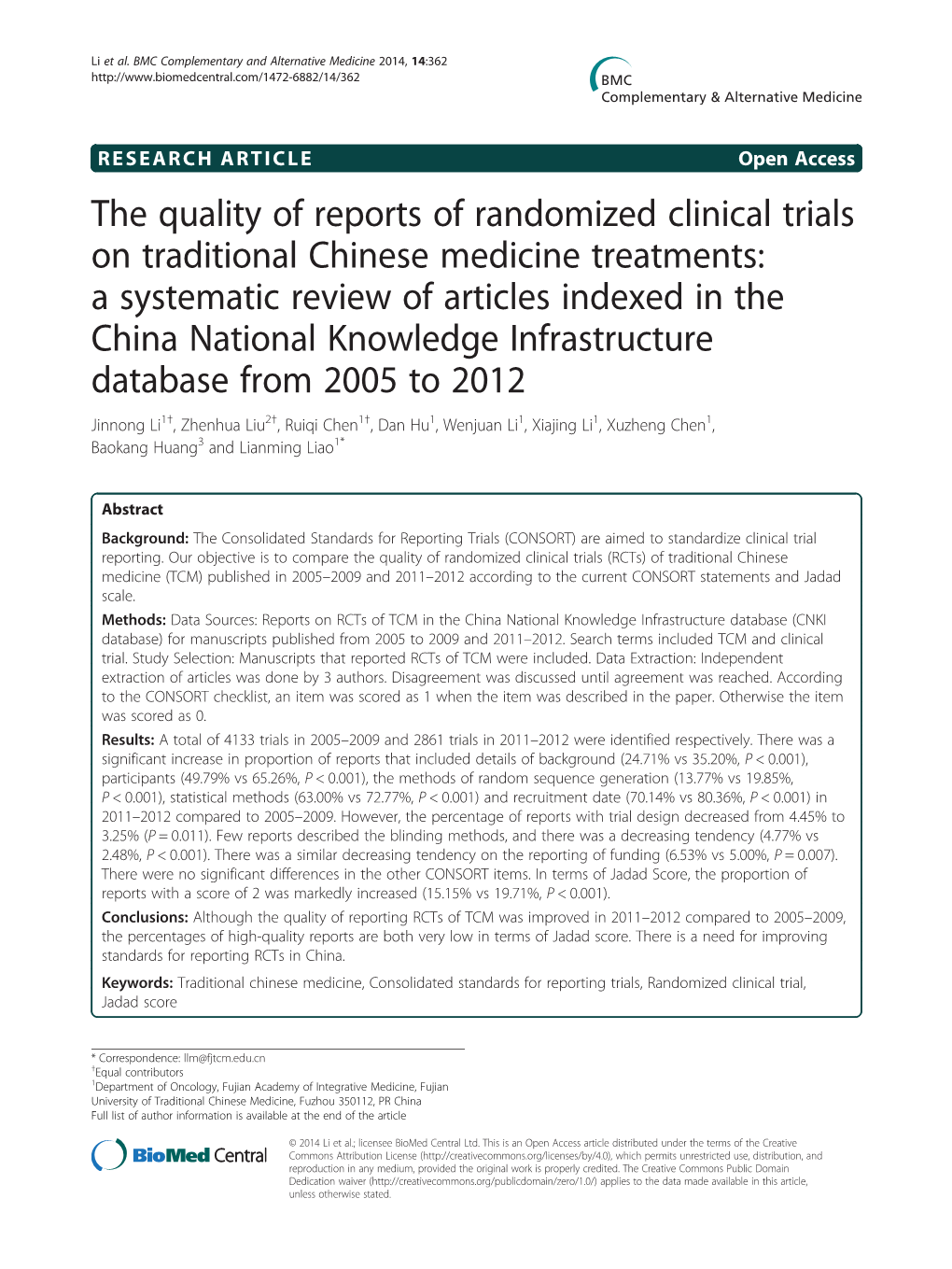 The Quality of Reports of Randomized Clinical Trials