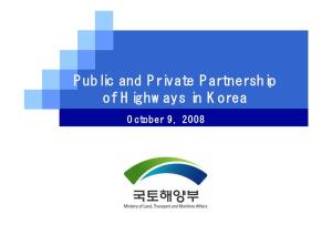 Public and Private Partnership of Highways in Korea (PDF:380KB)