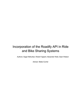 Incorporation of the Roadify API in Ride and Bike Sharing Systems