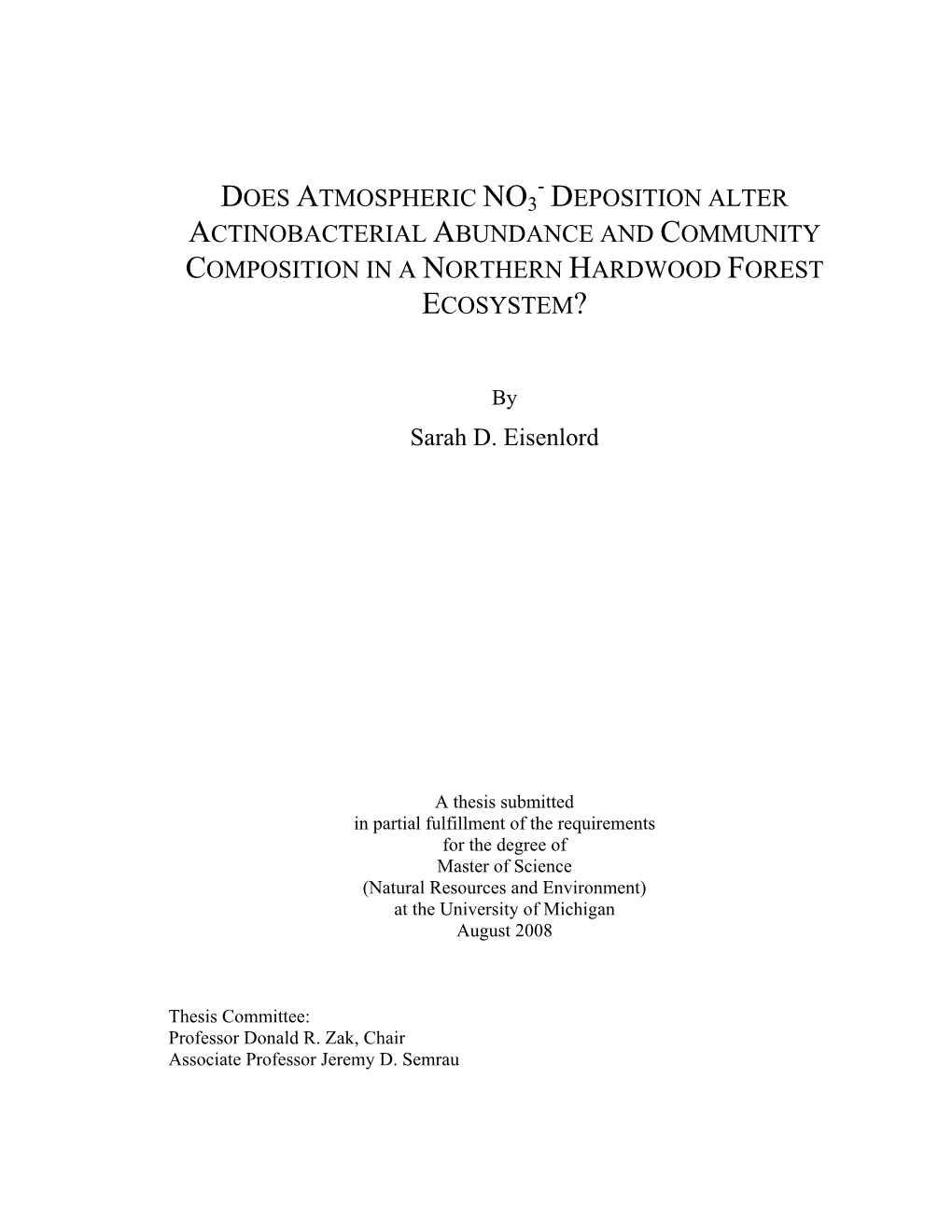 Does Atmospheric No3 Deposition Alter Actinobacterial Abundance and Community Composition in a Northern Hardwood Forest Ecosystem?