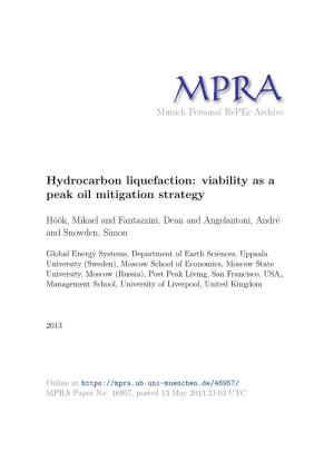 Hydrocarbon Liquefaction: Viability As a Peak Oil Mitigation Strategy