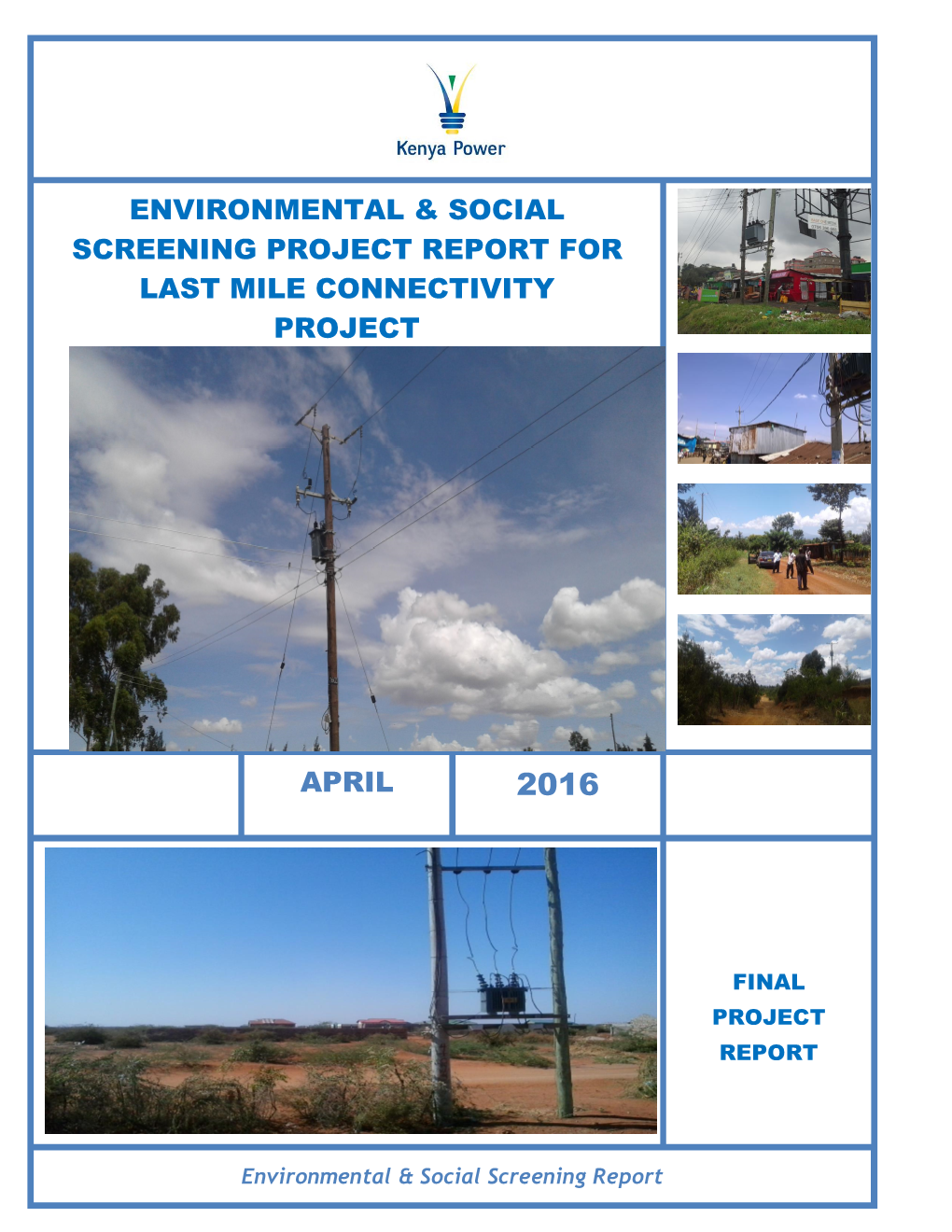 Last Mile Connectivity Project