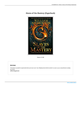 Download PDF \ Slaves of the Mastery (Paperback) JCJHSQ49CTH5