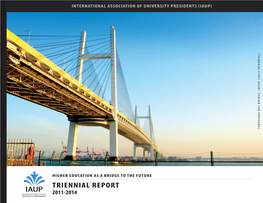 Higher Education As a Bridge to the Future Triennial Report 2011-2014