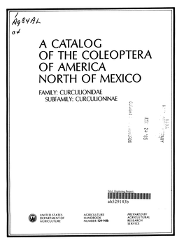 A CATALOG of the COLEÓPTERA of AMERICA NORTH of MEXICO FAMILY: CURCULIONIDAE SUBFAMILY: CURCULIONINAE C