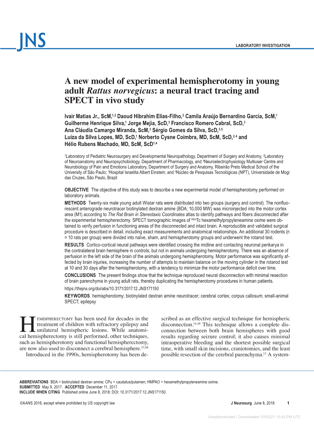 A New Model of Experimental Hemispherotomy in Young Adult Rattus Norvegicus: a Neural Tract Tracing and SPECT in Vivo Study